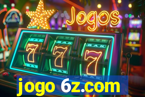 jogo 6z.com